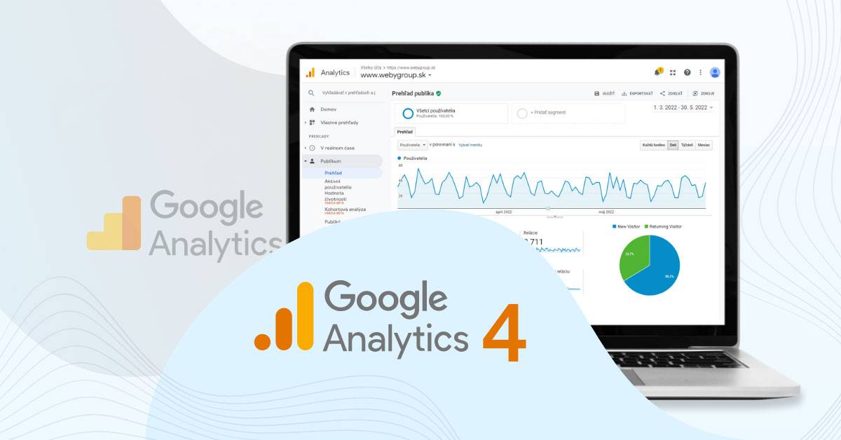 Pvodn tatistiky Google Analytics konia. Prechdzame na Google Analytics 4